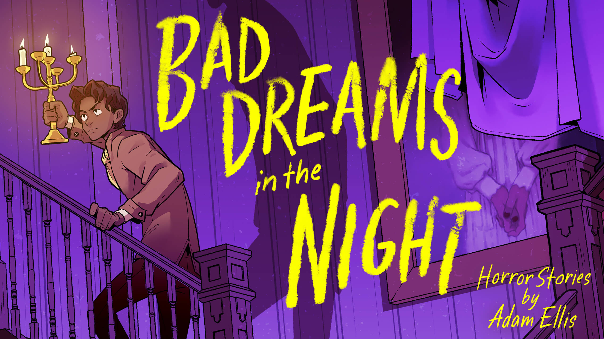 Bad Dreams in the Night Horror Stories by Adam Ellis